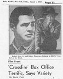 David Platt, "'Crossfire' Box Office Terrific, Says Variety," Daily Worker, August 1, 1947.