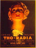 These advertisements are for la cr&egrave;me de beaut&eacute; Tho-Radia